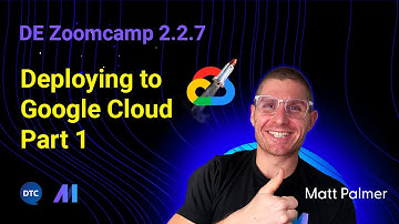 DE Zoomcamp 2.2.7 - Deploying to Google Cloud Part 1