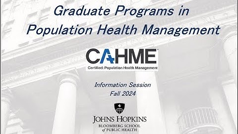 Graduate Programs in Population Health Management Fall 2024 Information Session