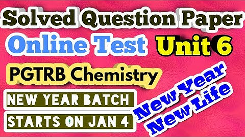 PGTRB Chemistry|Online test solved paper|Unit 6|10 Questions 10 concept|New year batch starts Jan 4