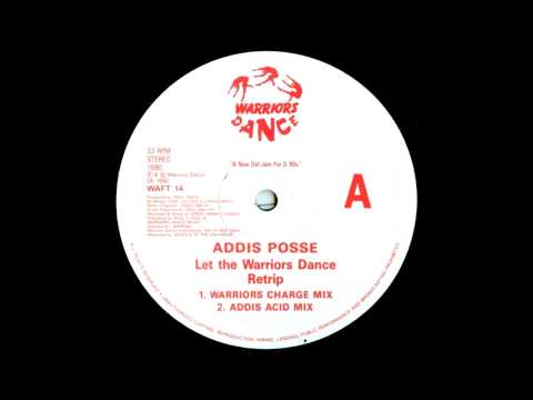 Watch Addis Posse - Let The Warriors Dance (1990) on YouTube
