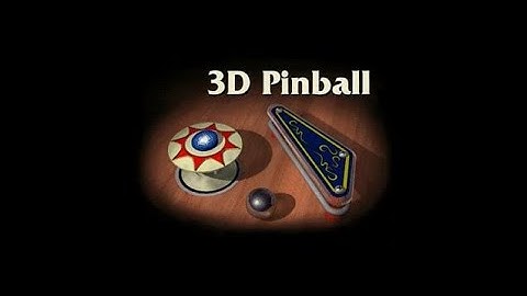 Download 3d pinball for windows 7/8/8.1/10