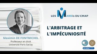 Les MARDis du CMAP - L'arbitrage et l'Impécuniosité