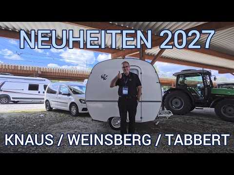 KNAUS / WEINSBERG / TABBERT 2027 Model Year New Releases