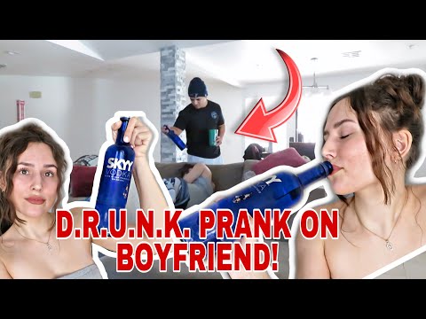 D.R.U.N.K PRANK ON BOYFRIEND!!! (HE GETS SCARED)