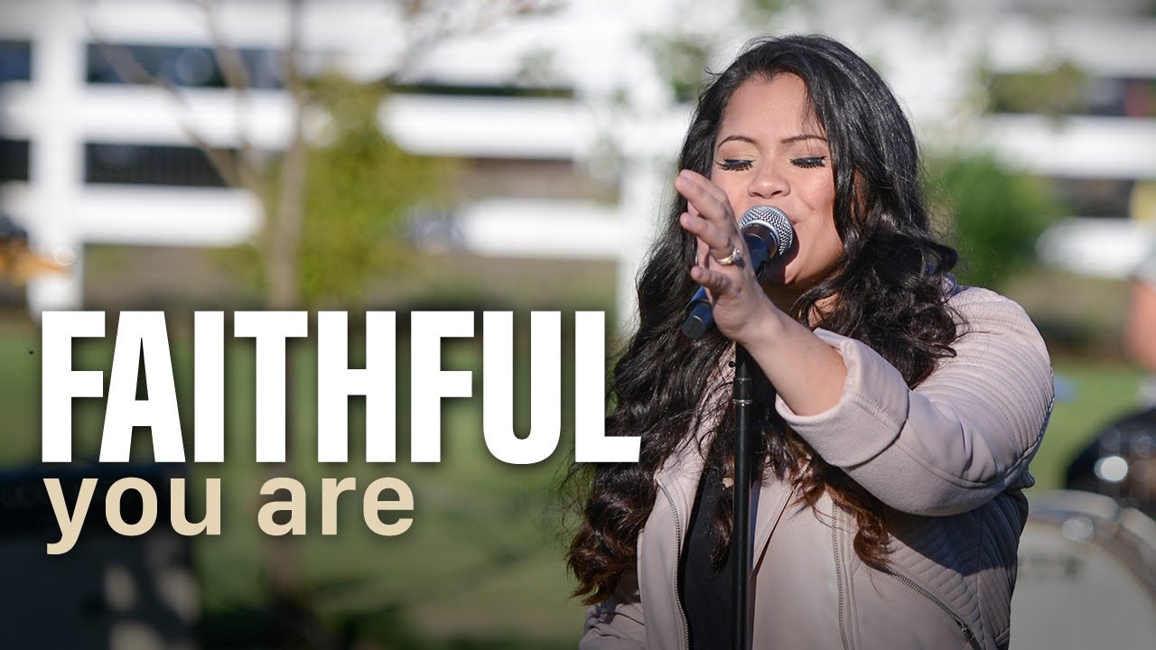 Faithful You Are