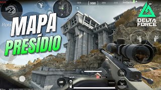 DELTA FORCE MOBILE - EXPLORANDO O NOVO MAPA PRESÍDIO