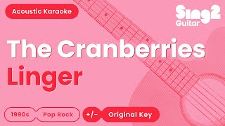 The Cranberries - Linger (Acoustic Karaoke)