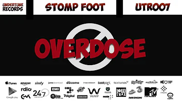 Stomp foot - Overdose