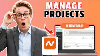 How to Manage Projects in Namecheap Website (Full Guide 2026)