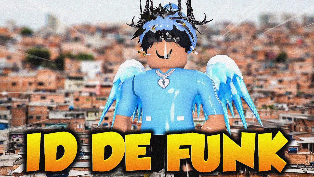 ID DE FUNK PESADONAS 🔥 ‹ Roblox › 