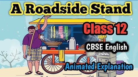 A Roadside Stand Class 12 English Animated Tamil Explanation