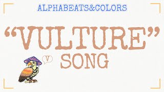 ABC Songs for Kids | V | VULTURE 🦅 | Learn the Alphabet with Animals!