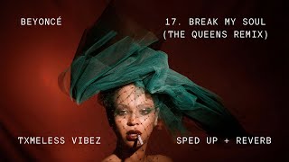 Beyoncé \& Madonna | BREAK MY SOUL | THE QUEENS REMIX | Sped Up + Reverb