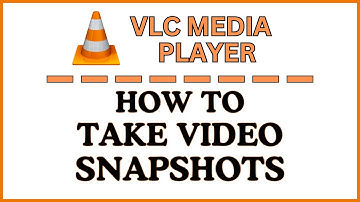 How To Take A Video Snapshot In The VLC Media Player (Quick Tutorial)