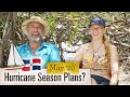 Hurricane Season Plans [Ep 4.05 May 2021]