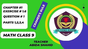 9th Class Math | Matrices and Determinants | Exercise 1.6 | Question 1 | Zaid Science Academy