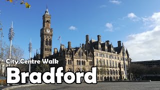 Bradford City Centre Walk | Let's Walk 2020