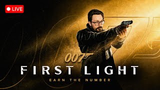 007 First Light! This Game Is Getting GOOD!