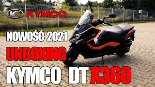 Unboxing KYMCO DT X360 | Nowość 2021