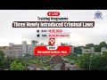 Live training programme on three newly introduced criminal laws