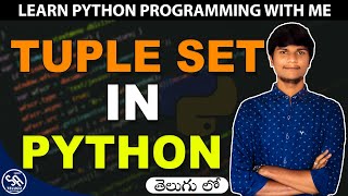 Tuple & Sets in Python in Telugu || Python Programming Tutorials in Telugu || SA Freshers Adda