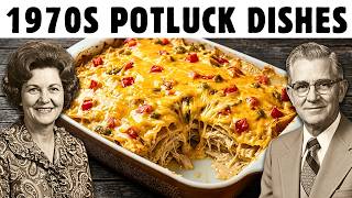 30 Potluck Dishes That Won EVERY Church Social in the 1970s