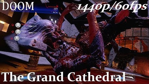 Doom SnapMap - The Grand Cathedral - 1440p/60fps
