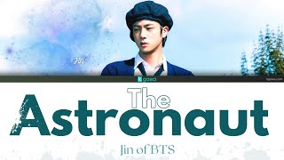 Download Lagu Jin (BTS) The Astronaut Lyrics [HAN / ROM / ENGLISH - Color coded] MP3