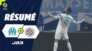 OLYMPIQUE DE MARSEILLE - MONTPELLIER HÉRAULT SC (4 - 1) - Résumé - (OM - MHSC) / 2023-2024