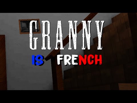 Granny 1 revamp but French 🍟🥖 mod (full gameplay)