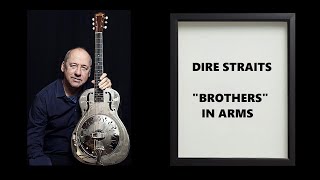 Dire Straits - Brothers In Arms &quot;lyrics&quot;