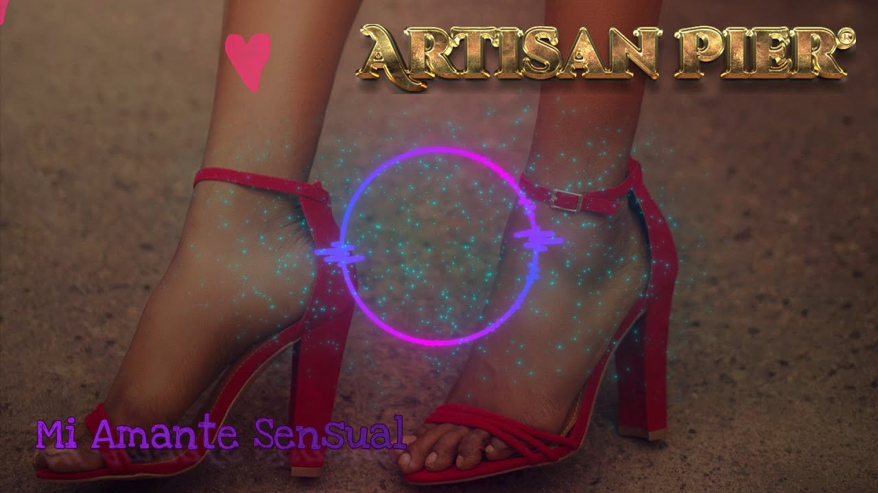 Artisan Pier - Mi Amante Sensual (ft. Manuel Trabucco, Edgar Terry)