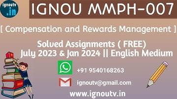 IGNOU MMPH-007 Solved Assignment July 2023 & Jan 2024  [FREE] || IGNOU MBA || IGNOU TV || IGNOU ||