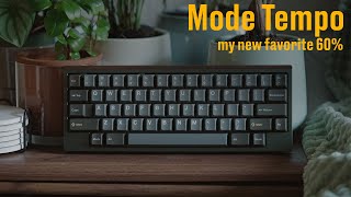 my new favorite 60% | Mode Tempo Review and Sound Test