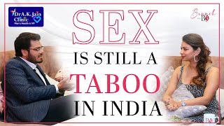 Why SEX is Still a Taboo in India | Best Sexologist Dr. Sankalp Jain Answers Brunch With BK #taboos
