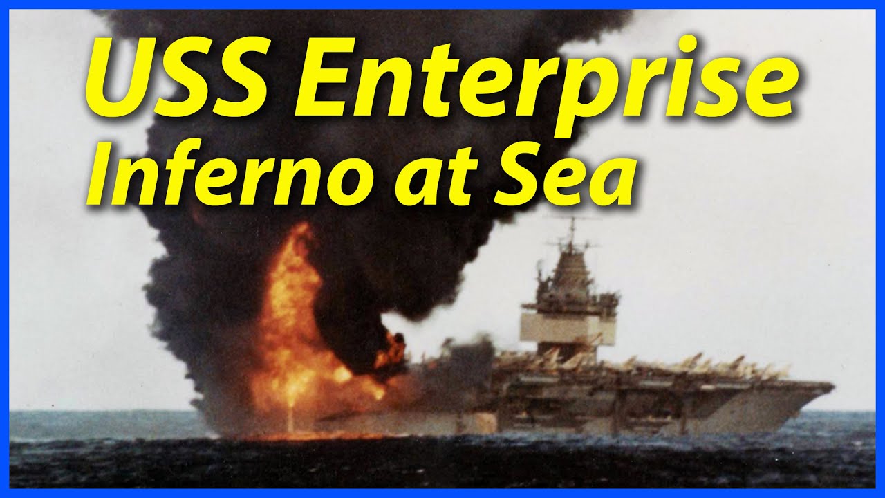 Пожар на авианосце USS Enterprise — катастрофа, которая едва не уничтожила первый в мире атомный ...