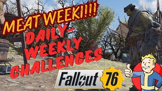Fallout 76 Meat Week  Challenges  Hanging out Livestream!