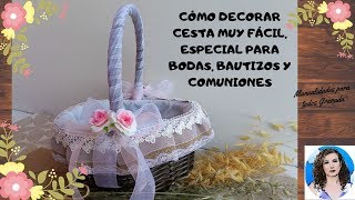 Cesta para decorar bodas