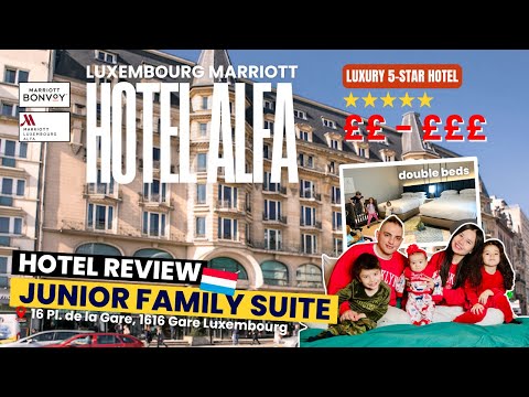 🇱🇺 Marriott Luxembourg Hotel Alfa — Family Junior Suite Tour & Honest Review
