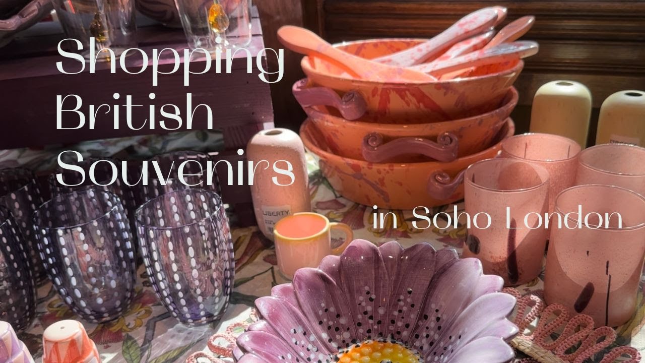 [Where to Shop 🇬🇧 British Souvenirs & Luxury Gifts in Soho, London | Liberty, Fortnum & Mason]
