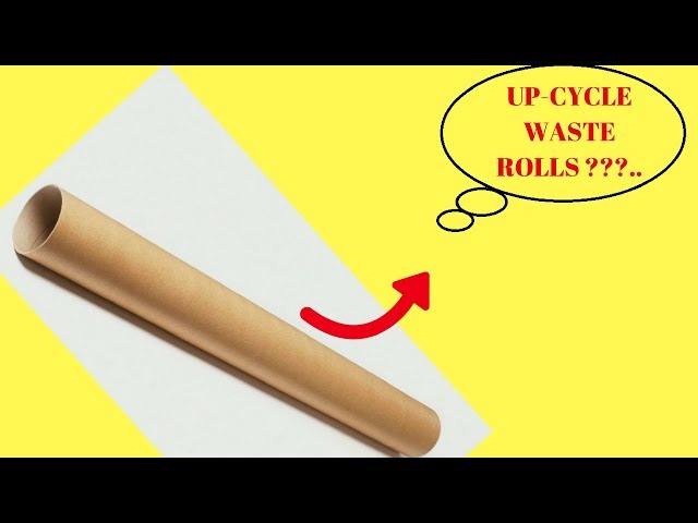 Up-Cycle Cardboard Roll to Something Useful 