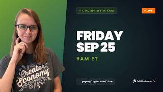 Coding with Sam: September  25th