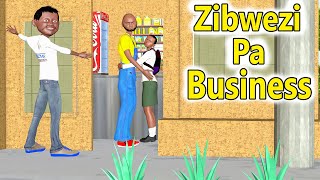 Zibwezi Pa Business