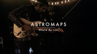 AstroMaps - Would Be Lion | Live on Astro Sessions