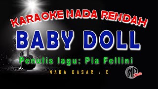 Download Lagu BABY DOLL || UTOPIA || KARAOKE NADA RENDAH ( Nada Dasar E ) MP3
