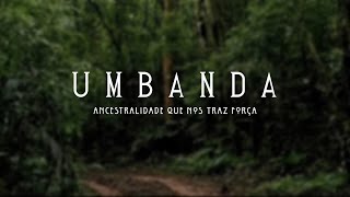 Umbanda Ancestralidade Que Nos Traz Força - Curta Metragem Contra O Racismo Religioso.
