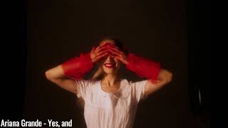 Ariana Grande - Yes, and (Instrumental Version)