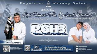 Pagelaran Wayang Golek Dadan Sunandar S -Wedding Resti Fitriyani S.PD & Sandi Hermawan