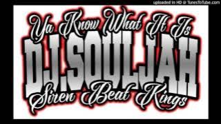 DJ SOULJAH X SHES MY LADY X YAMBA BOIZ X REMIX