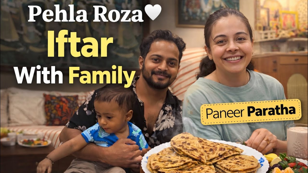 Ramadan Day 1 Iftari | Soft Paneer Paratha Recipe | DevoShaan Vlogs